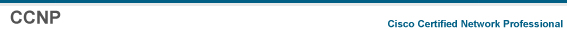 CCNP&reg; (Cisco Certified Network Professional)